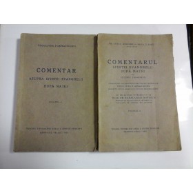 COMENTAR  ASUPRA  SFINTEI  EVANGHELII  DUPA  MATEI  vol. I si vol. II  -  TEOCLITOS  FARMACHIDES  -  Tipografia Cozia Ramnicul  Valcii, 1931  -